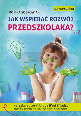 Jak wspierać rozwój przedszkolaka?