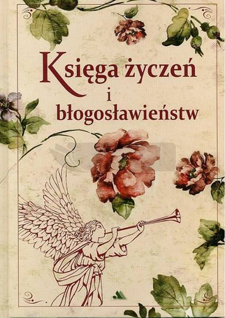 Księga życzeń i błogosławieństw
