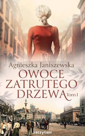 Owoce zatrutego drzewa T.3