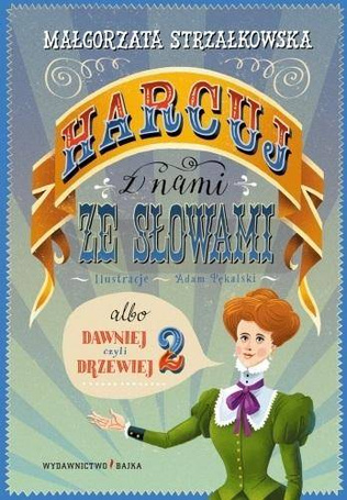 Harcuj z nami ze słowami