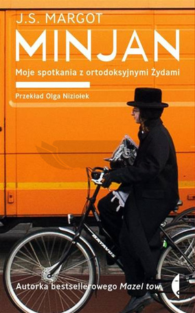 Minjan. Moje spotkania z ortodoksyjnymi Żydami