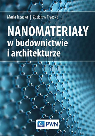 Nanomateriały w architekturze i budownictwie