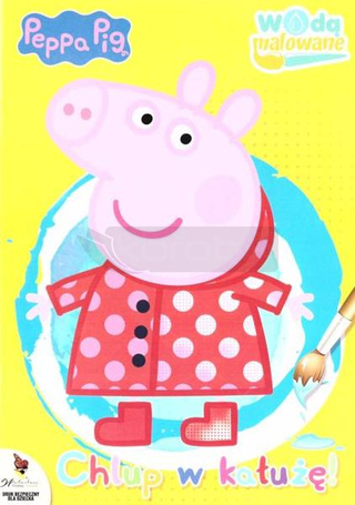 Peppa Pig. Chlup w kałużę!