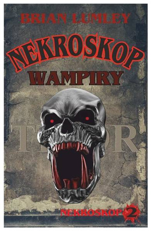 Nekroskop T.2 Wampiry