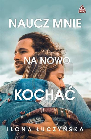 Naucz mnie na nowo kochać