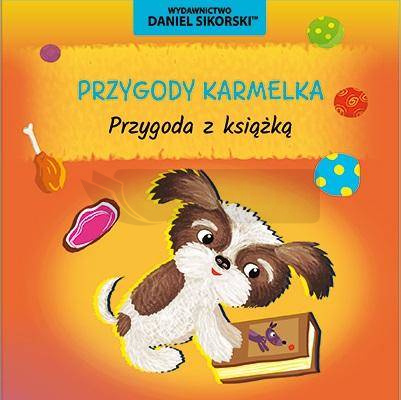 Przygody Karmelka. Przygoda z książką
