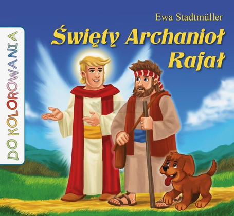 Święty Archanioł Rafał - kolorowanka