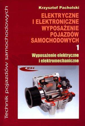 Elektryczne i elektroniczne wypos. cz.1 WKŁ