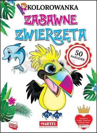 Kolorowanka z naklejkami. Zabawne zwierzęta