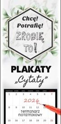 Kalendarz 2026 notatnikowy 46x22cm Plakaty - cytat