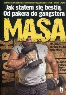 Masa. Jak stałem się bestią.Od pakera do gangstera