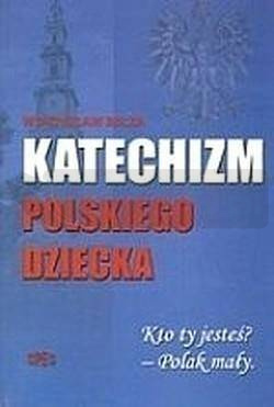 Katechizm Polskiego Dziecka