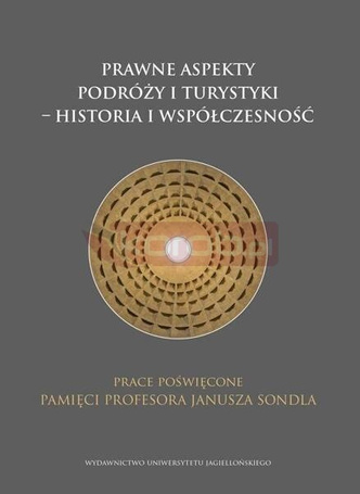 Prawne aspekty podróży i turystyki - historia...