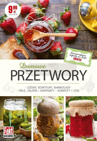 Fakt poradnik. Przetwory