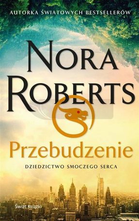 Przebudzenie. Dziedzictwo Smoczego Serca