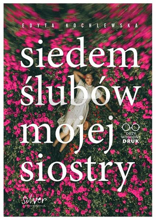 Siedem ślubów mojej siostry