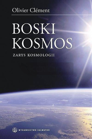Boski kosmos. Wybrane zagadnienia z kosmologii