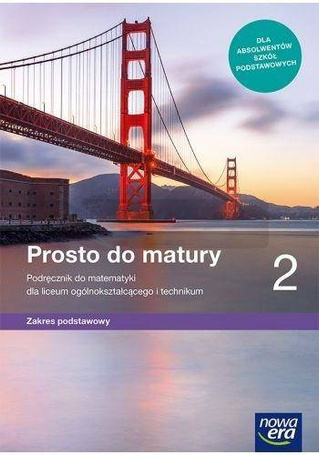 Matematyka LO 2 Prosto do matury Podr. ZP 2020