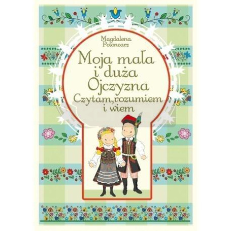 Moja mała i duża Ojczyzna