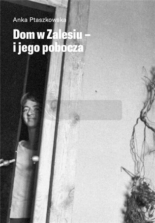 Dom w zalesiu i jego pobocza