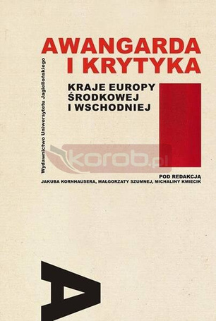 Awangarda i krytyka Kraje Europy Środkowej i Wsch.