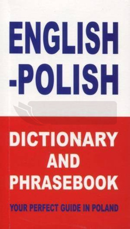 English-polish dictionary and phrasebook