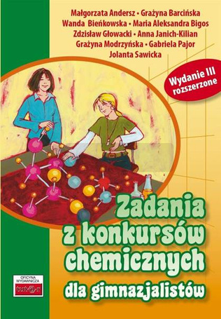 Zadania z konkursów chemicznych dla gimnazjalistów