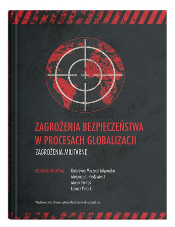 Zagrożenia bezpieczeństwa w procesach globalizacji