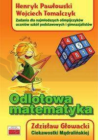 Odlotowa matematyka. Zad. dla najmłodszych olimp.