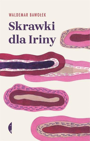 Skrawki dla Iriny