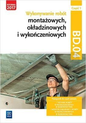 Wykonywanie robót montażowych Kw. BD.04 cz.1 WSiP