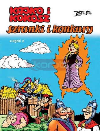 Kajko i Kokosz. Szranki i konkury cz.2