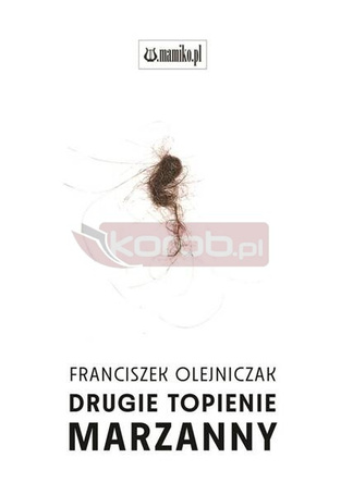 Drugie topienie marzanny