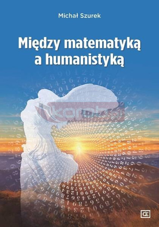 Między matematyką a humanistyką