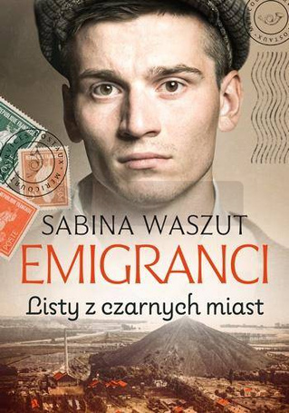 Emigranci. Listy z czarnych miast