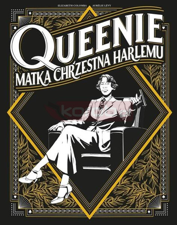Queenie. Matka chrzestna Harlemu