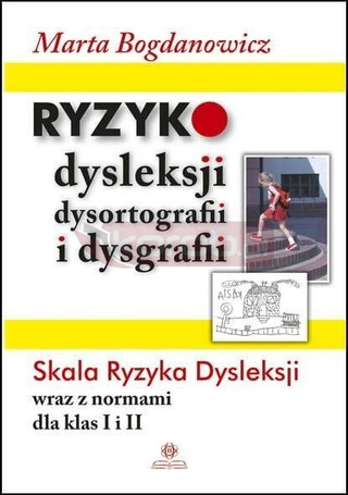 Ryzyko dysleksji, dysortografii i dysgrafii