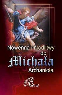 Nowenna i modlitwy do Michała Archanioła