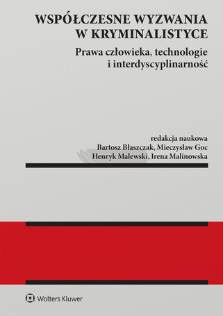 Współczesne wyzwania w kryminalistyce