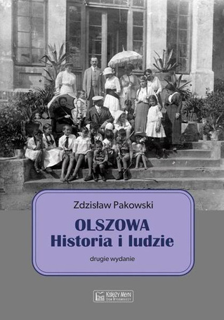 Olszowa. Historia i ludzie