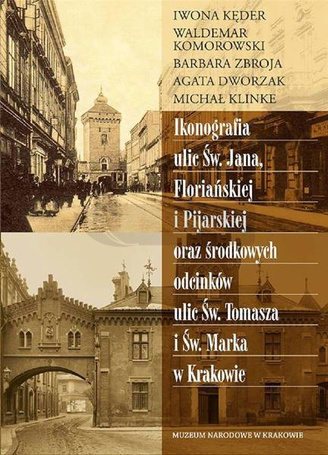 Ikonografia ulic Św. Jana, Floriańskiej...