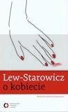 Lew - Starowicz o kobiecie
