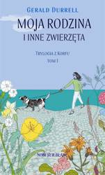 Trylogia z Korfu T.1 Moja rodzina i inne zwierzęta