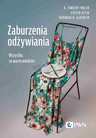Zaburzenia odżywiania. Wszystko, co warto wiedzieć