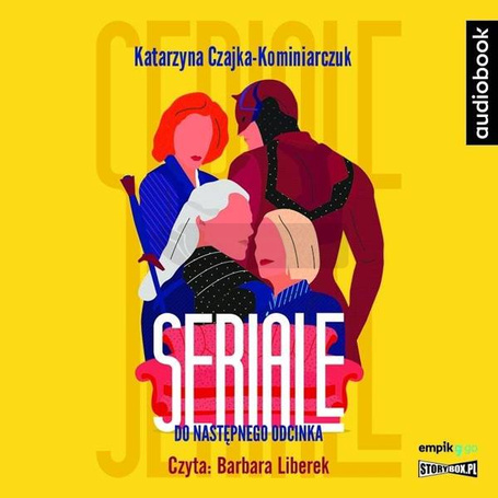 Seriale. Do następnego odcinka audiobook