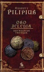 Oko Jelenia. T.3. Drewniana Twierdza w.2012