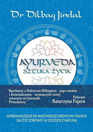 Ayurveda Sztuka Życia
