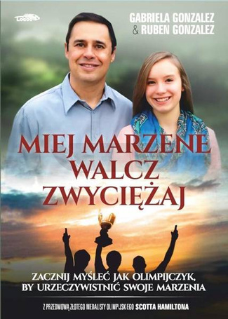 Miej marzenie, walcz, zwyciężaj
