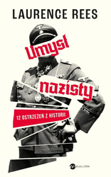 Umysł nazisty. 12 ostrzeżeń z historii
