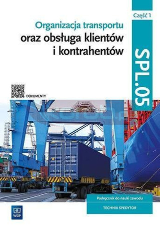 Organizacja transportu Kwal.SPL.05. Podr. cz.1